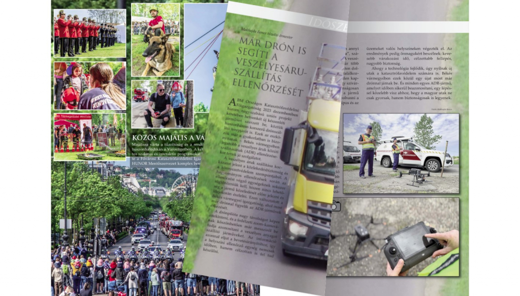 A BM Országos Katasztrófavédelmi Főigazgatóság tűz-, polgári védelmi és iparbiztonsági magazinja